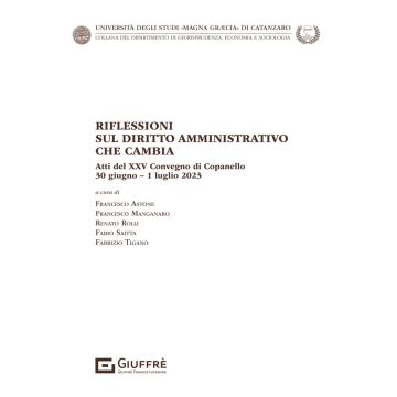 Riflessioni sul diritto amministrativo che cambia