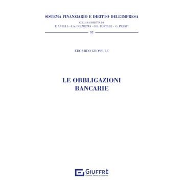 Le obbligazioni bancarie [Grossule - Giuffrè]
