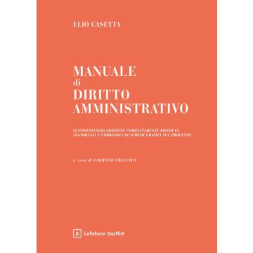 Manuale di diritto amministrativo  27/ed. 2025a (Casetta Elio - Giuffrè)