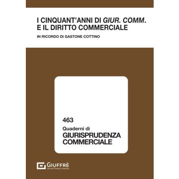 I cinquant'anni di «Giur. comm.» e il diritto commerciale
