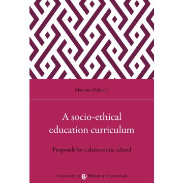 A socio-ethical education curriculum. Proposals for a democratic school