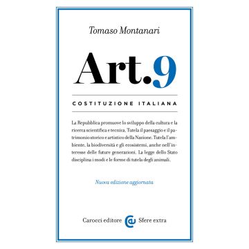 Costituzione italiana: articolo 9. Nuova ediz.