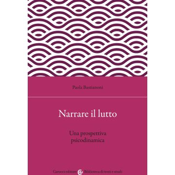 Narrare il lutto. Una prospettiva psicodinamica