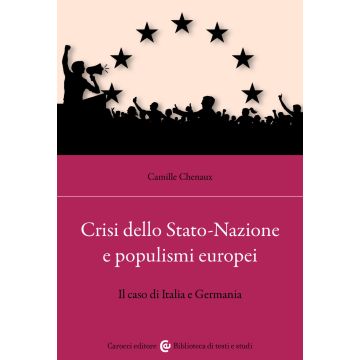Crisi dello Stato-Nazione e populismi europei. Il caso di Italia e Germania