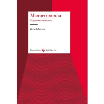 Microeconomia. Un percorso introduttivo