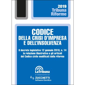 Codice della cristi d'impresa e dell'insolvenza 2019 tribuna riforme
