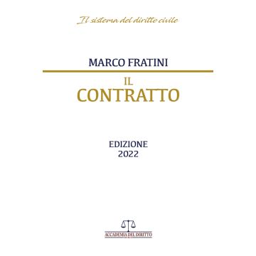 Il contratto 2022 marco fratini accademia del diritto