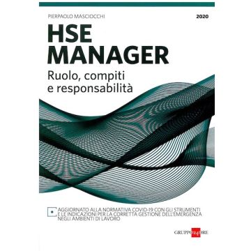 HSE manager ruoli compiti e responsabilita pierpaolo masciocchi 2020 aggiornato alla normativa covid