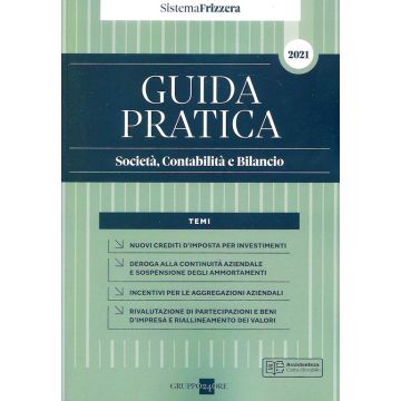 Guida pratica Socità contabilità e bilancio 2021 Sistema Frizzera Sole 24 ore