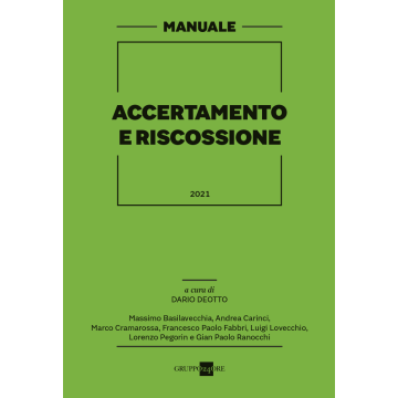 ACCERTAMENTO E RISCOSSIONE 2021 DEOTTO DARIO SOLE 24 ORE