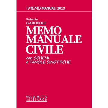 MEMO MANUALE CIVILE SCHEMI E TAVOLE SINOTTICHE GAROFOLI NELDIRITTO