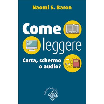 Come leggere. Carta, schermo o audio?