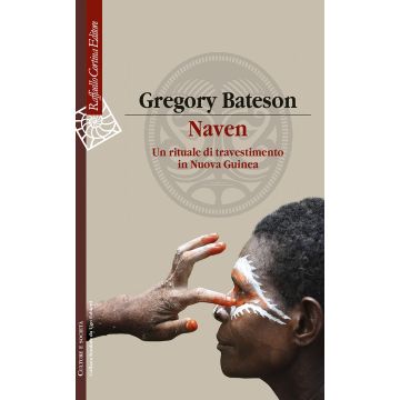Naven. Un rituale di travestimento in Nuova Guinea