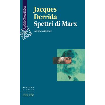 Spettri di Marx. Stato del debito, lavoro del lutto e nuova Internazionale. Nuova ediz.