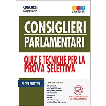 Concorso 30 Consiglieri Parlamentari - QUIZ di preparazione per la prova selettiva