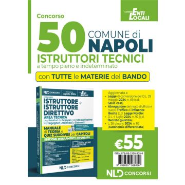 Concorso Comune di Napoli. 50 Istruttori tecnici. Manuale con tutte le materie del Bando