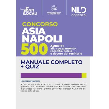Concorso ASIA Napoli 500 operatori ecologici. Manuale completo + quiz. Con software di simulazione