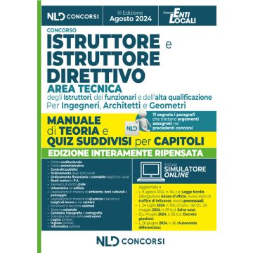 Manuale Istruttore e Istruttore Direttivo dell'area tecnica cat. C e D negli Enti Locali 2024. Con simulatore online