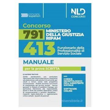 Concorso 791 Ministero della Giustizia RIPAM. 413 funzionari assistenti sociali. Manuale