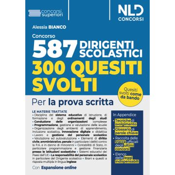 Concorso 587 posti dirigente scolastico. Quesiti svolti. Per la prova scritta - NLD Concorsi 2024