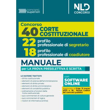 Concorso 40 Corte Costituzionale 2023: 22 posti profilo professionale di segretario. Con software di simulazione
