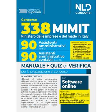 Concorso 338 posti MIMIT. Per i profili: 90 assistenti amministrativi (cod. 01); 90 assistenti amministrativi-contabili (cod. 02). Manuale + Quiz di verifica. Con Contenuto digitale per accesso on line