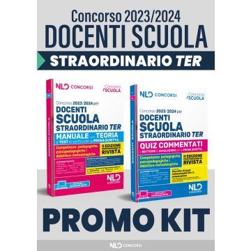 Concorso docenti scuola straordinario TER 2023-2024. Kit: Manuale con teoria e test di verifica per la prova scritta-Quiz commentati per la prova scritta