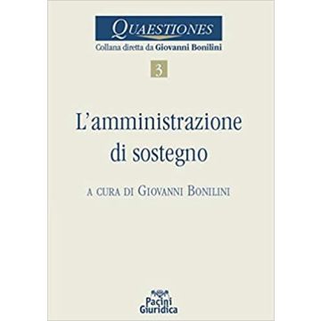 L'amministrazione di sostegno
