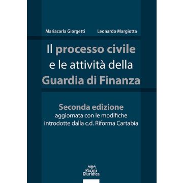 Il processo civile e le attività della Guardia di Finanza 2/ed.