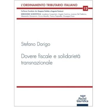 Dovere fiscale e solidarietà transnazionale (Dorigo Stefano - Pacini)