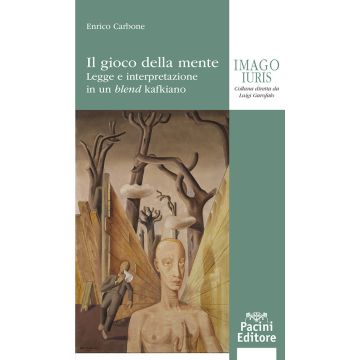 Il gioco della mente. Legge e interpretazione in un blend kafkiano