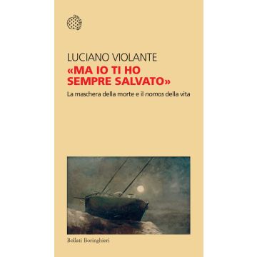 «Ma io ti ho sempre salvato». La maschera della morte e il nomos della vita