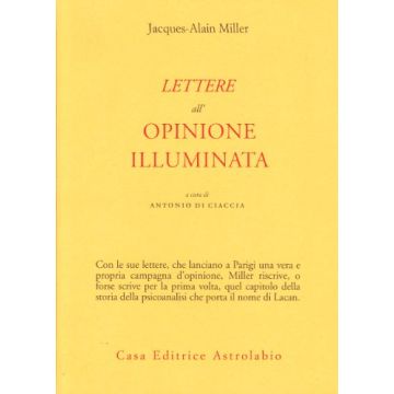 Lettere All'opinione Illuminata - Miller Jacques-alain - Astrolabio - 9788834014011