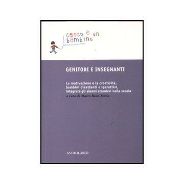 Genitori E Insegnanti - Rossi-doria M.  - Astrolabio - 9788834016121