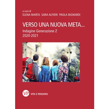 Verso una nuova meta... Indagine Generazione Z. 2020-2021