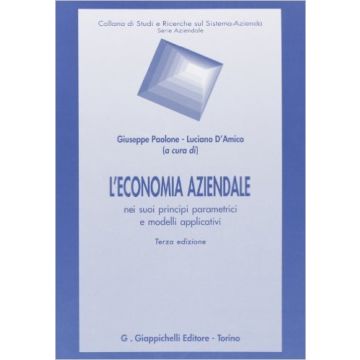 L' Economia Aziendale nei Suoi Principi Parametrici e Modelli Applicativi    [Paolone - Giappichelli]