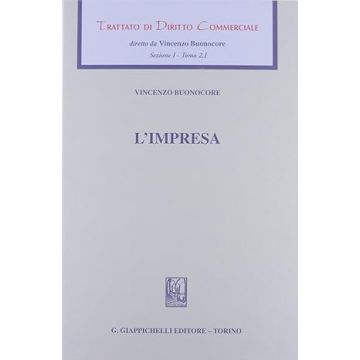 Trattato di diritto commerciale. Sez. I. Vol. 2/1: L'impresa