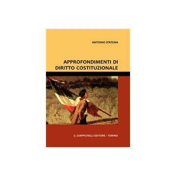 Approfondimenti Di Diritto Costituzionale    [D'atena - Giappichelli]