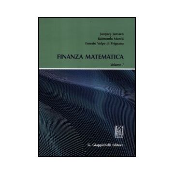 Finanza Matematica - Janssen Jacques; Manca Raimondo; Volpe Di Prignano Ernesto - Giappichelli - 9788834827352