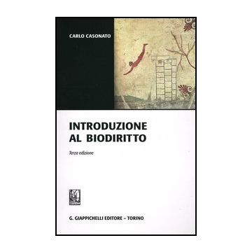 Introduzione Al Biodiritto - Casonato Carlo - Giappichelli - 9788834828038