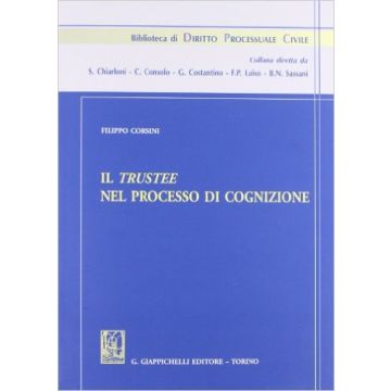 Il Trustee Nel Processo Di Cognizione    [Corsini - Giappichelli]