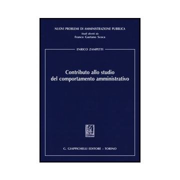 Contributo Allo Studio Del Comportamento Amministrativo   [Zampetti - Giappichelli]