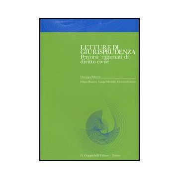 Letture Di Giurisprudenza. Percorsi Ragionati Di Diritto Civile -  - Giappichelli - 9788834836064