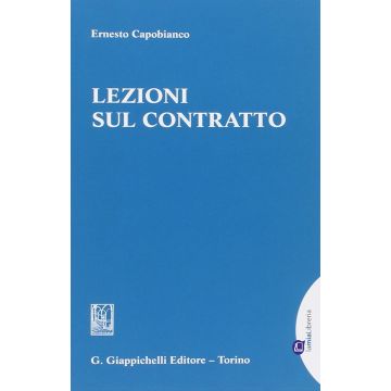 Lezioni Sul Contratto - Capobianco Ernesto - Giappichelli - 9788834848197