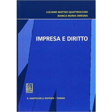 Impresa E Diritto    [Quattrocchio - Giappichelli]