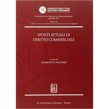 Spunti Attuali Di Diritto Commerciale 2014    [Palumbo - Giappichelli]