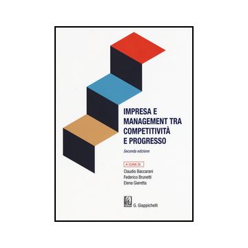 Impresa E Management Tra Competitivita' E Progresso -  - Giappichelli - 9788834859384