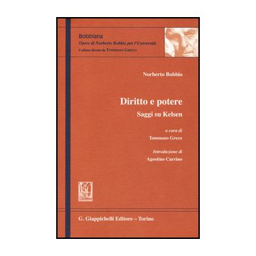 Diritto E Potere. Saggi Su Kelsen - Bobbio Norberto; Greco T.  - Giappichelli - 9788834888834