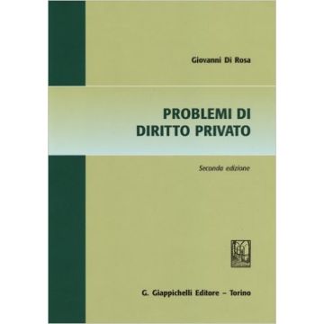 Problemi Di Diritto Privato     [Di Rosa  - Giappichelli]