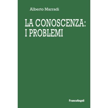 La conoscenza: i problemi